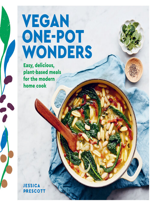 Title details for Vegan One-Pot Wonders by Jessica Prescott - Available